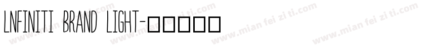 lnfiniti Brand Light字体转换
